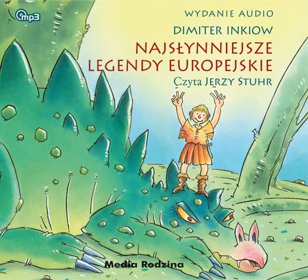 Najsłynniejsze legendy europejskie (Audiobook)