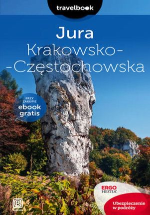 Jura Krakowsko-Częstochowska. Travelbook