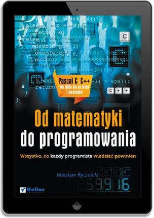 Od matematyki do programowania. Wszystko - zdjęcie 3