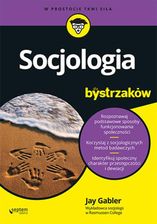 Zdjęcie Socjologia dla bystrzaków. Jay Gabler - Pobiedziska