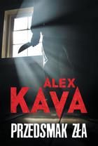 Przedsmak zła Alex Kava 
