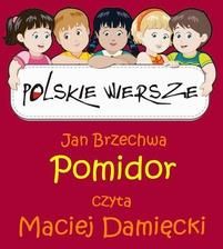 Polskie wiersze - Pomidor (MP3)