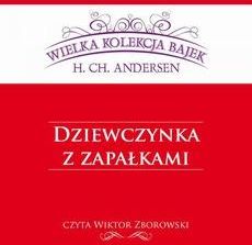 Dziewczynka z zapałkami (Wielka Kolekcja Bajek) (MP3)