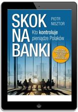 Zdjęcie Skok na banki. Piotr Nisztor - Płock