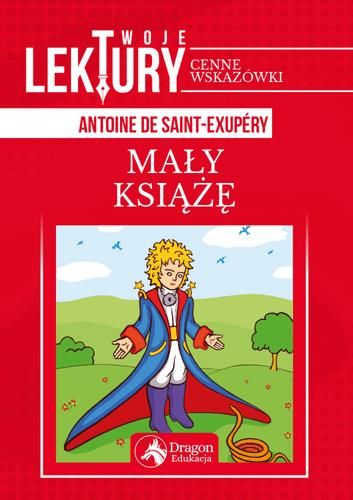 Maly Ksiaze Twoje Lektury Antoine De Saint Exupery Ceny I Opinie Ceneo Pl