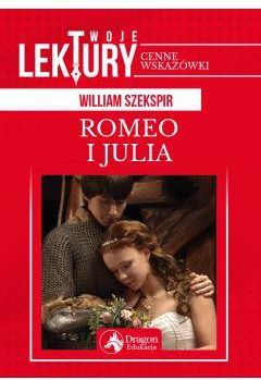Romeo i Julia. Twoje lektury
