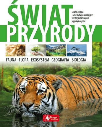 Świat Przyrody Fauna Flora Ekosystem Geografia Biologia - Praca zbiorowa