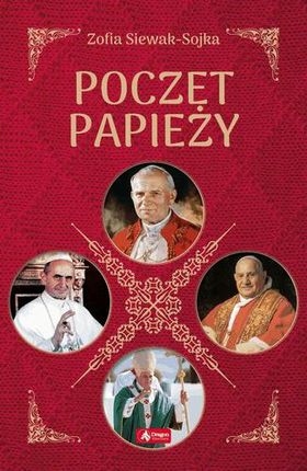 Poczet Papieży - Zofia Siewak Sojka