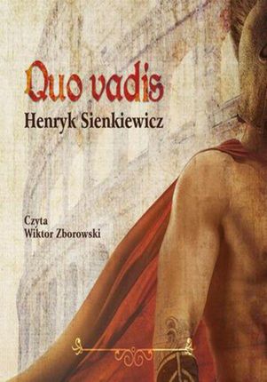 Quo vadis - Henryk Sienkiewicz (MP3)