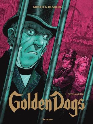 Golden Dogs - tom 3 - Sędzia Aaron - Białystok