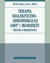 Zdjęcie Terapia dialektyczno-behawioralna (DBT) młodzieży. Trening umiejętności - Brodnica