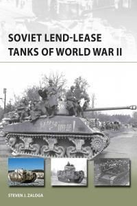 Soviet Lend-Lease Tanks of World War II (Zaloga Steven J. (Author))