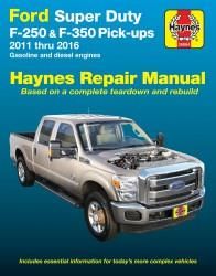 Ford Super-Duty F-250 &amp; F-350 Pick-ups (11-16) Haynes Repair Manual