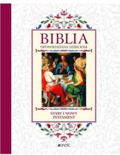 Zdjęcie Biblia opowiedziana dzieciom ST i NT - Siechnice