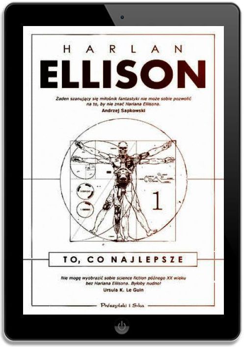 To, co najlepsze. Tom 1. Harlan Ellison - zdjęcie 1 To, co najlepsze. Tom 1. Harlan Ellison
