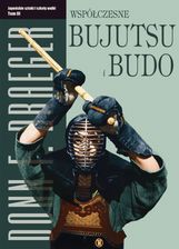 Zdjęcie Współczesne bujutsu i budo. Japońskie sztuki i szkoły walki. Tom 3 - Sławno