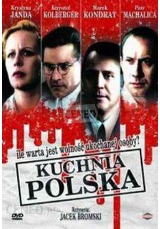 Film Dvd Kuchnia Polska Dvd Ceny I Opinie Ceneo Pl