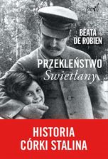 Zdjęcie Przekleństwo Swietłany Historia Córki Stalina - Beata De Robien - Wasilków