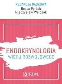 Endokrynologia wieku rozwojowego - Beata Pyrżak .