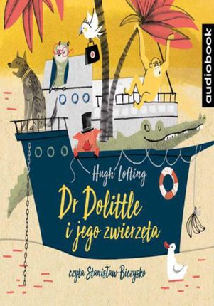 Doktor Dolittle i jego zwierzęta - Hugh Lofting (MP3)