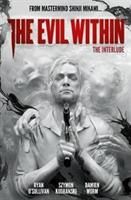 Evil Within Volume 2: The Interlude (O'Sullivan Ryan)