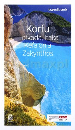 Korfu Lefkada Itaka Kefalonia Zakynthos. Travelbook - Mikołaj Korwin-Kochanowski
