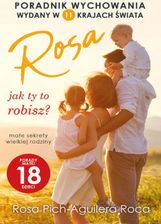 Zdjęcie Rosa jak ty to robisz? Małe sekrety wielkiej rodziny - Rosa Pich-Aguilera Roca (EPUB) - Łęczyca