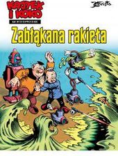 Zdjęcie Zabłąkana rakieta. Kajtek i Koko w kosmosie. Tom 1 - Miłomłyn