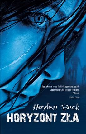 Horyzont zła - Haylen Beck