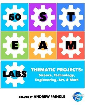 Andrew Frinkle 50 Steam Labs Thematic Projects Sci