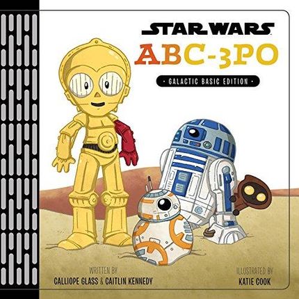 Calliope Glass Star Wars ABC-3PO Alphabet Book