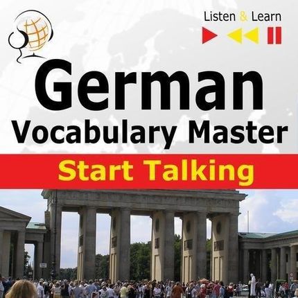 German Vocabulary Master: Start Talking 30 Topics at Elementary Level: A1-A2 - Listen &amp; Learn - Dorota Guzik (MP3)