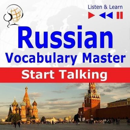 Russian Vocabulary Master: Start Talking 30 Topics at Elementary Level: A1-A2 - Listen &amp; Learn - Dorota Guzik (MP3)