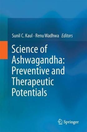 Science of Ashwagandha: Preventive and Therapeu...