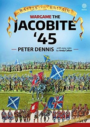Peter Dennis Wargame Jacobite 45 Battle for Britai