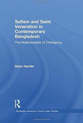 Hans Harder Sufism and Saint Veneration in Contemp