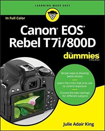 Julie Adair King Canon Eos Rebel T7i800D For Dummi