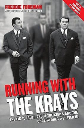 Freddie Foreman Running with the Krays