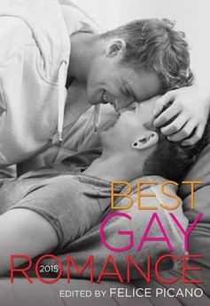Felice Picano Best Gay Romance 2015