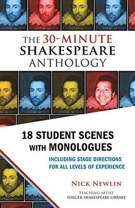 Nick Newlin 30-Minute Shakespeare Anthology The 30