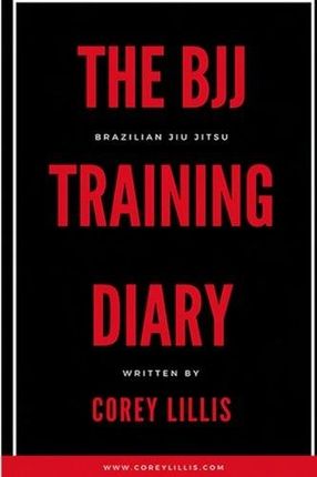 Corey B Lillis The Bjj Training Diary
