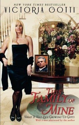 Victoria Gotti This Family of Mine What It Was Lik