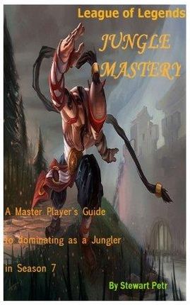 St Petr League of Legends Jungle Mastery A Master