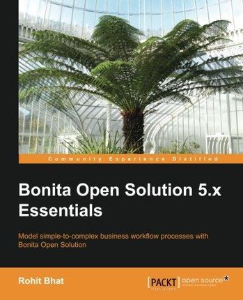 Rohit Bhat Bonita Open Solution 5.x Essentials