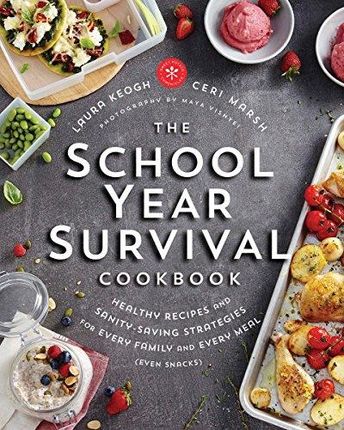 Ceri Marsh The School Year Survival Cookbook Healt