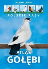 Zdjęcie Atlas gołębi. Polskie rasy - Przemyśl