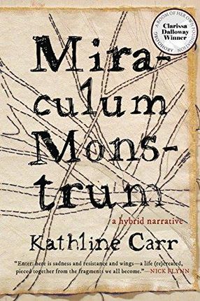 Kathline Carr Miraculum Monstrum