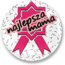 fajnekubki Przypinka okrągła na Dzień Matki Najlepsza mama 01