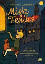 Zdjęcie Misja feniks - Gostynin