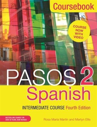 Martyn Ellis Pasos 2 Fourth Edition Spanish Interm